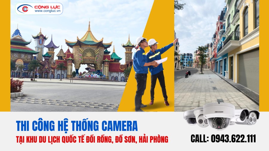 camera cộng lực cung cấp lắp đặt camera căn hộ tại đồi rồng đồ sơn hải phòng