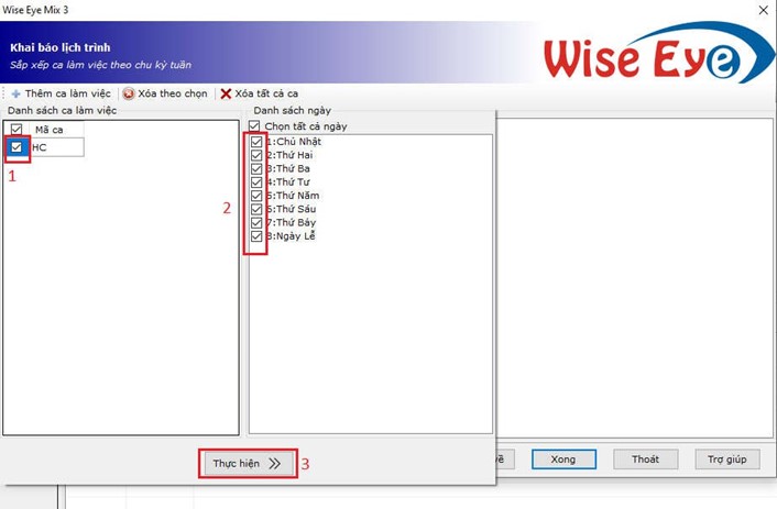 Khai báo ca và sắp xếp lịch trình làm việc cho nhân viên - Phần mềm Wise Eye Mix 3