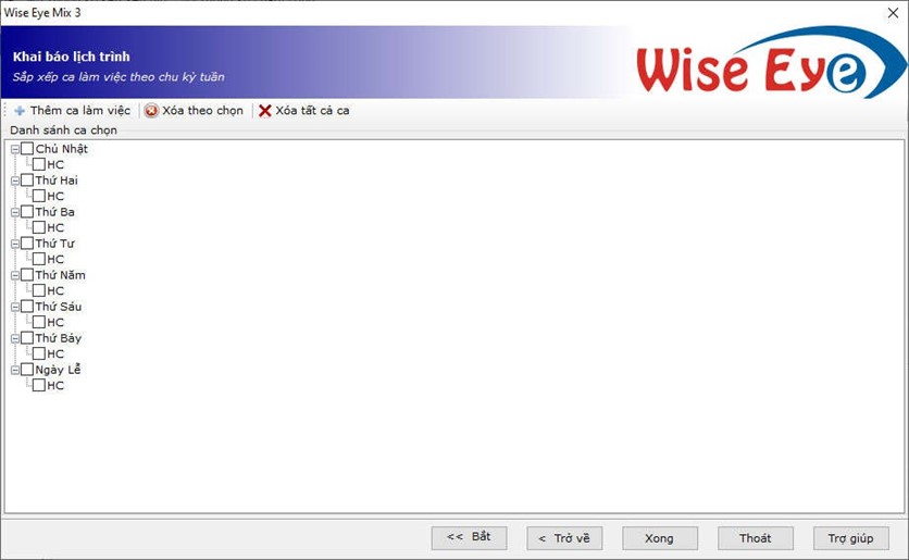 Khai báo ca và sắp xếp lịch trình làm việc cho nhân viên - Phần mềm Wise Eye Mix 3
