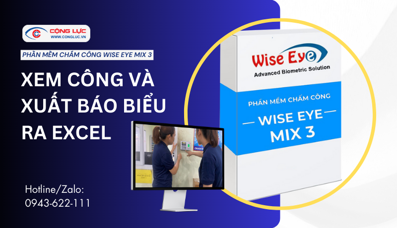 Xem công và xuất báo biểu ra excel