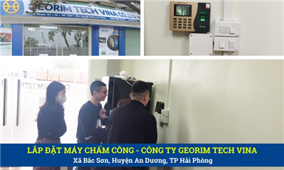 Lắp Máy Chấm Công Tại Công Ty GeoRim Tech,Bắc Sơn,An Dương,Hải Phòng