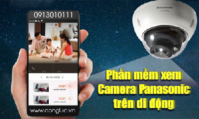 Phần mềm xem camera Panasonic trên điện thoại di động