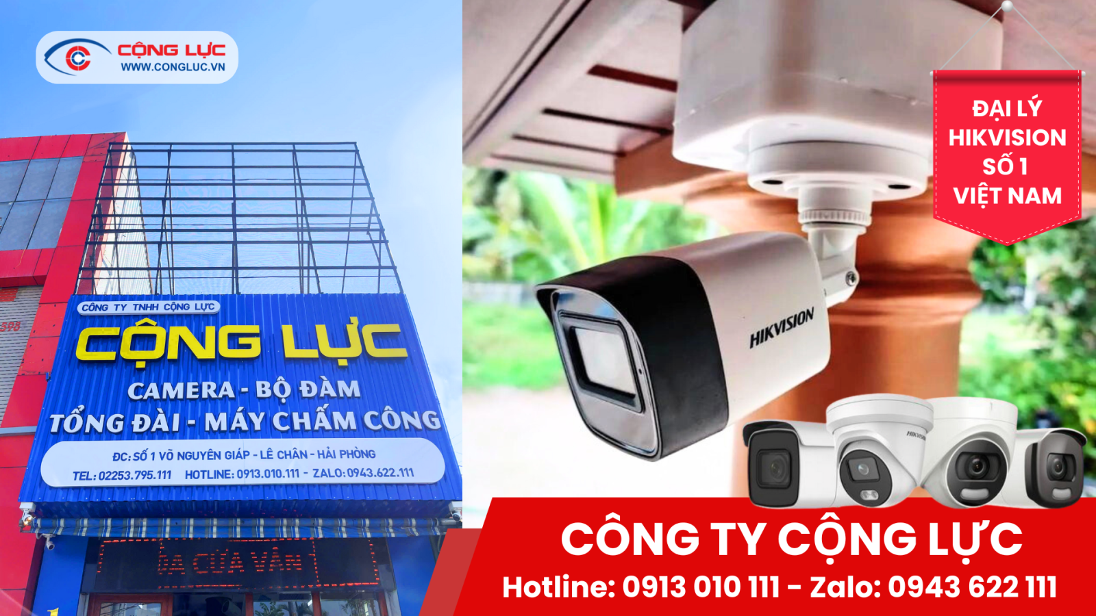 Camera Cộng Lực đại lý Camera Hikvision số 1 tại Việt Nam