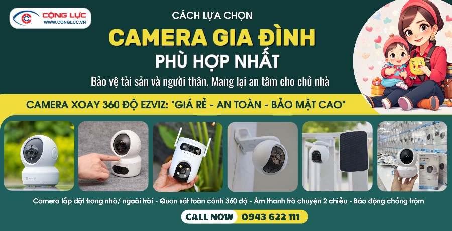 Cách lựa chọn camera an ninh gia đình tốt nhất