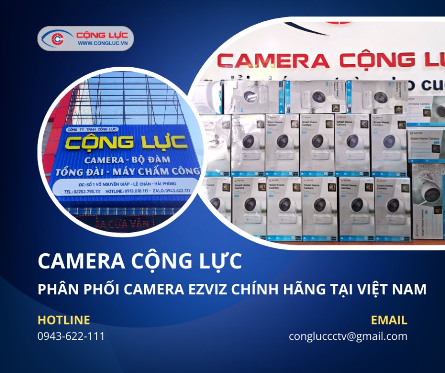 Camera Cộng Lực phân phối và lắp đặt camera wifi Ezviz chính hãng giá rẻ tại Hải Phòng