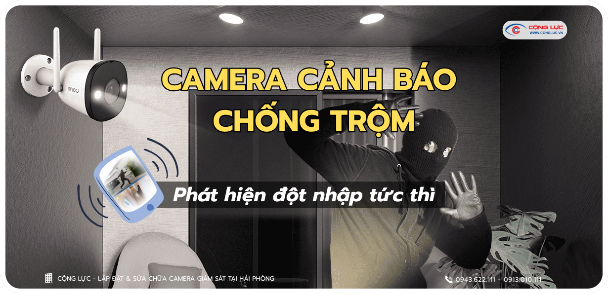 Camera cảnh báo chống trộm phát hiện đột nhập tức thì