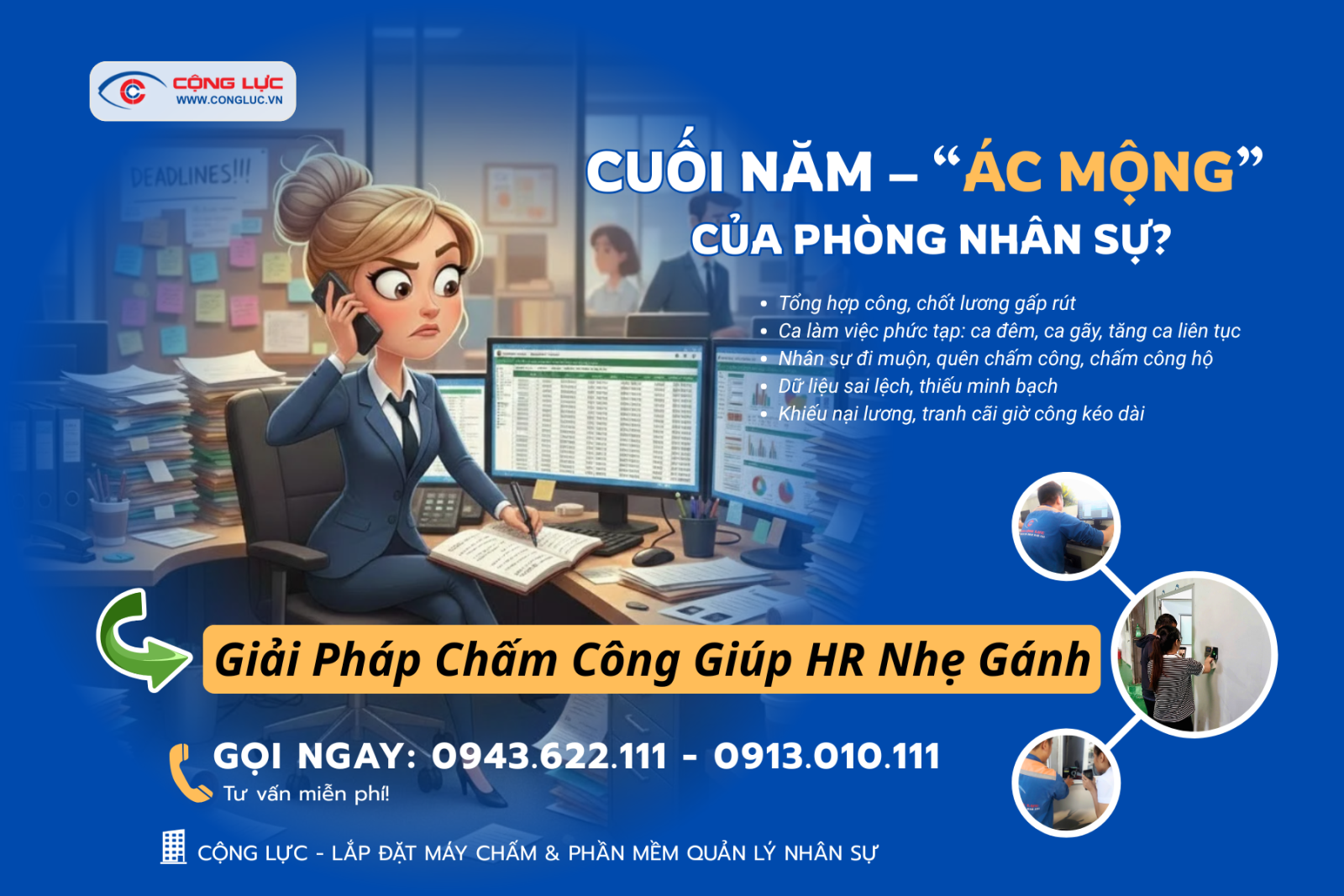 Cuối năm ác mộng của phòng nhân sự đã có giải pháp máy chấm công Cộng Lực