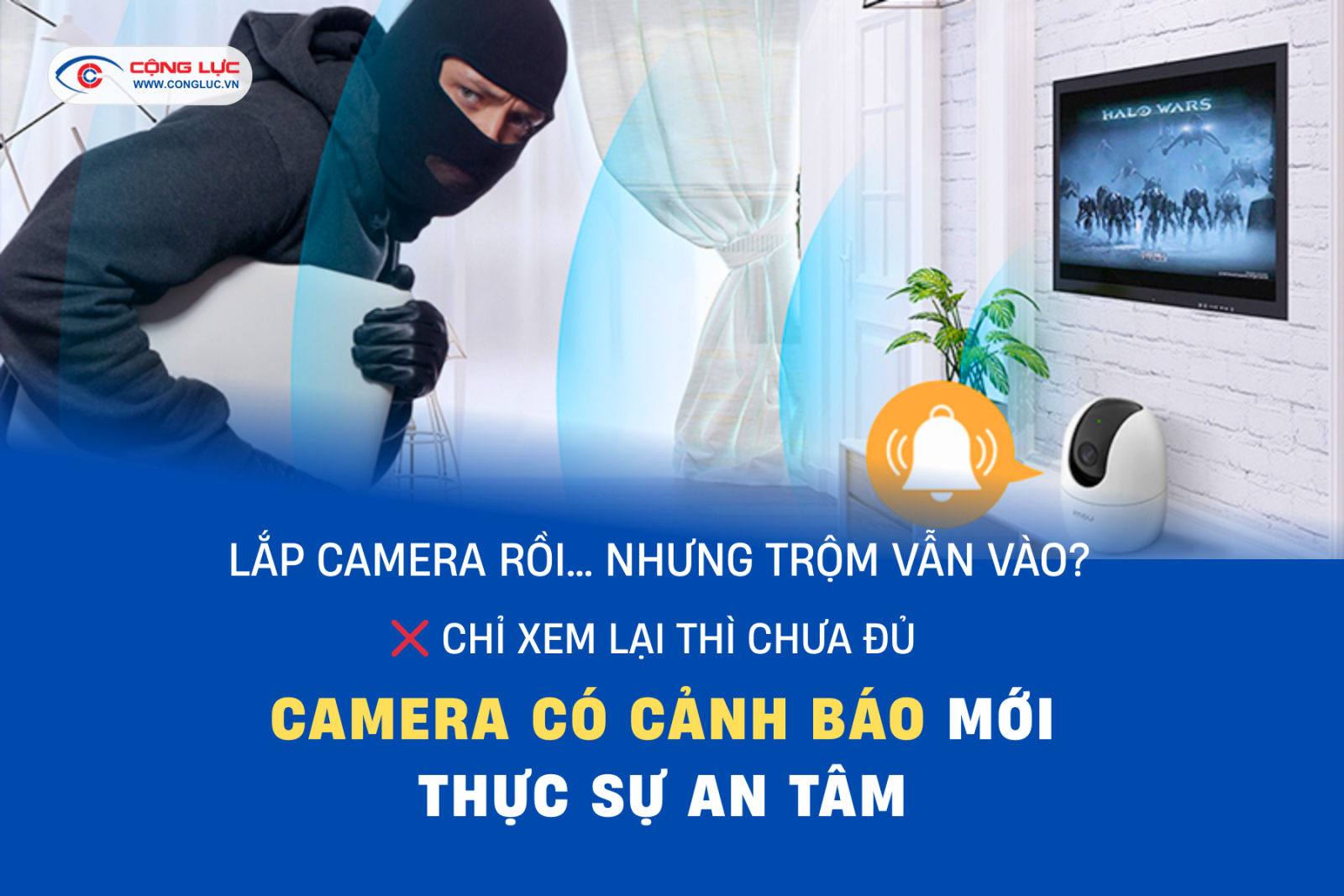 Lắp camera rồi nhưng trộm vẫn vào