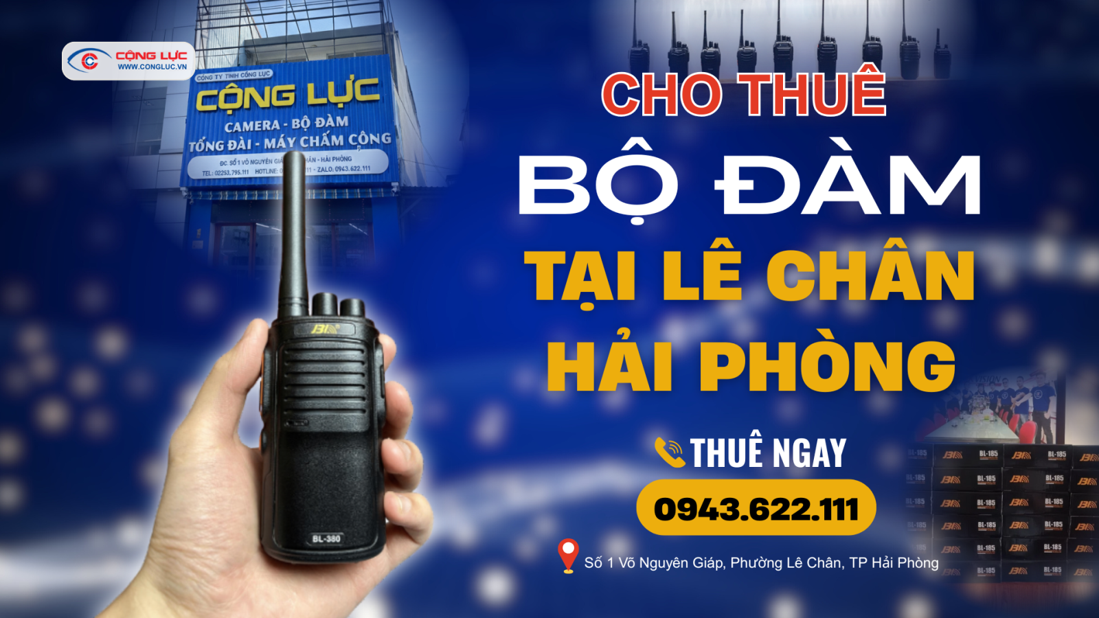 Cộng Lực cho thuê bộ đàm uy tín tại Lê Chân Hải Phòng