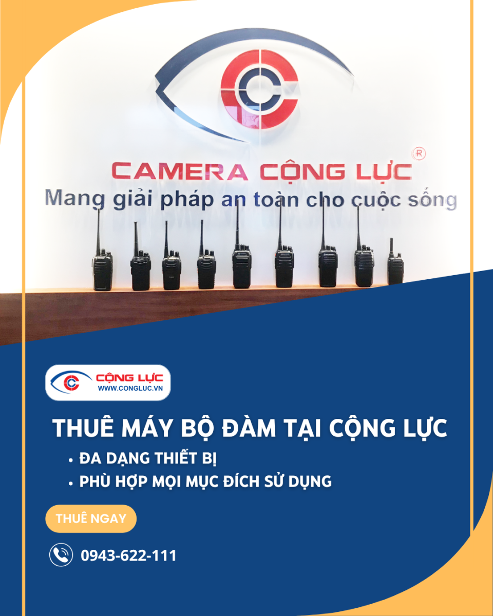 Thuê máy bộ đàm tại Cộng Lực – Đa dạng thiết bị, phù hợp mọi mục đích sử dụng.