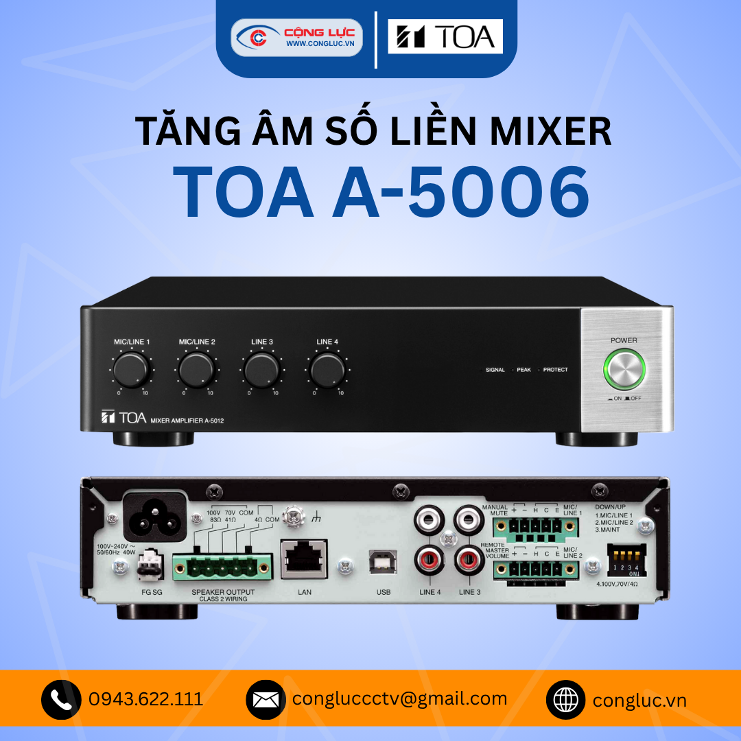 Bán tăng âm số liền Mixer TOA A-5006 tại Hải Phòng chính hãng giá tốt