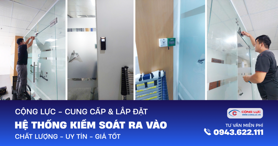 Cộng Lực lắp đặt hệ thống kiểm soát ra vào chuyên nghiệp