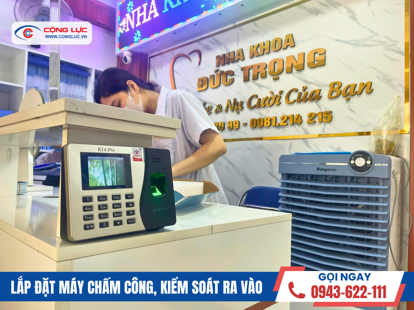 lắp máy chấm công vân tay tại Nha khoa Đức Trọng, Thuỷ Nguyên Hải Phòng
