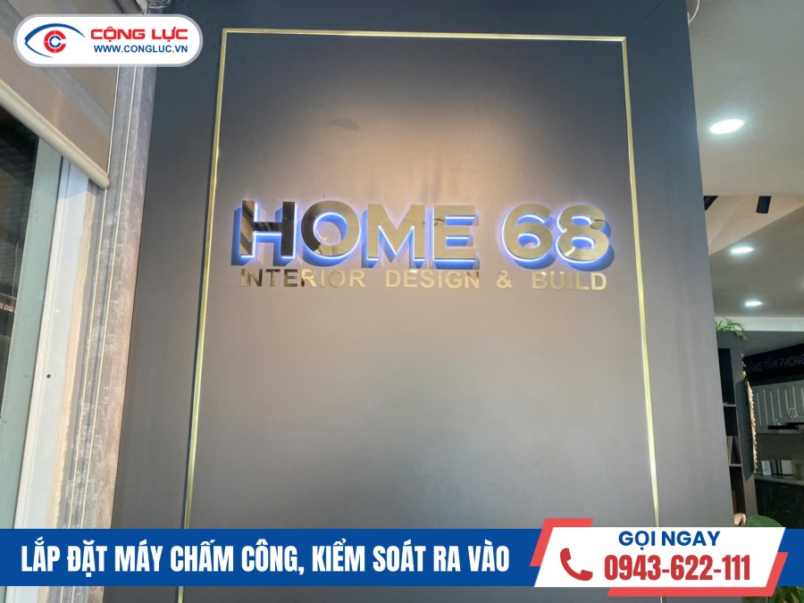 Cộng Lực lắp máy chấm công tại công ty nội thất Home 68 quận Dương Kinh Hải Phòng