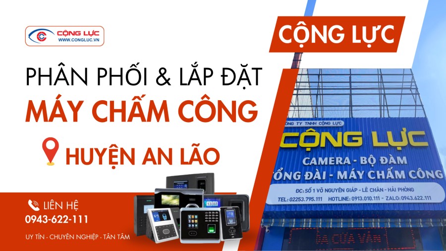 Cộng Lực lắp đặt máy chấm công tại HUyện An Lão Hải Phòng