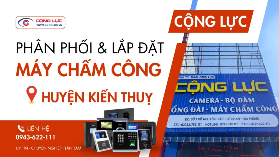 Cộng Lực lắp đặt máy chấm công tại Kiến Thuỵ Hải Phòng