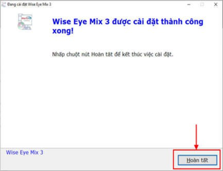 Các bước cài đặt phần mềm Wise Eye Mix 3