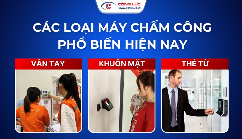 các loại máy chấm công phổ biến hiện nay