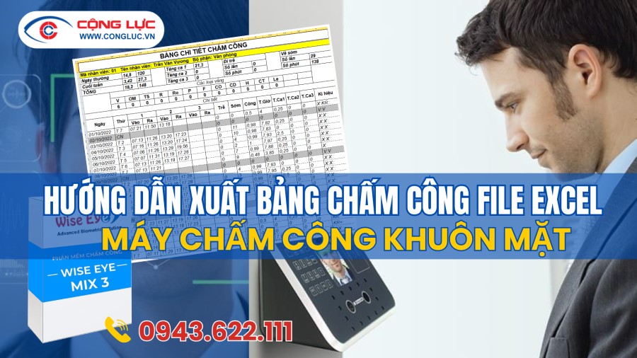 hướng dẫn xuất bảng chấm công từ máy chấm công khuôn mặt ra file excel