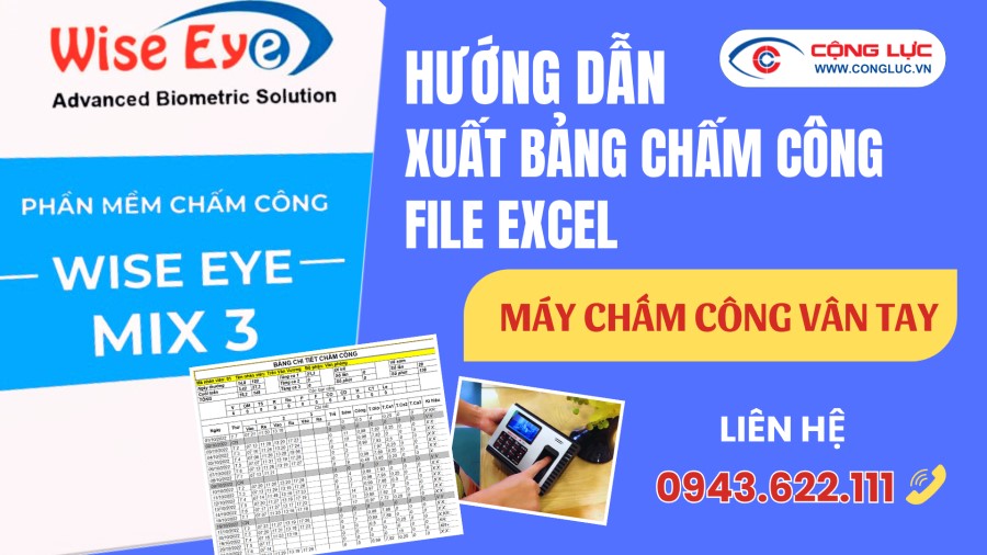 hướng dẫn xất báo cáo chấm công từ máy chấm công vân tay ra file Excel