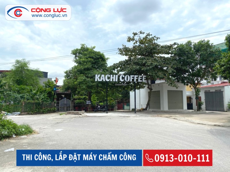 lắp máy chấm công quán cafe kachi 118 tây trung hành quận hải an hải phòng