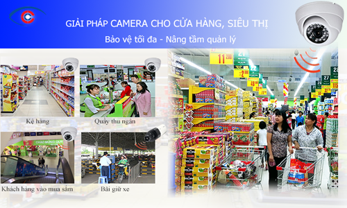 Giải pháp lắp đặt camera giám sát cho cửa hàng, shop, siêu thị