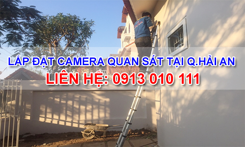 Lắp đặt camera quan sát giá rẻ tại Quận Hải An, Hải Phòng