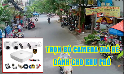 Trọn Bộ Camera Quan Sát Chất Lượng, Giá Rẻ Dành Cho Khu Phố