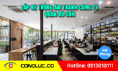 Lắp hệ thống âm thanh cho công ty tại Quận Đồ Sơn