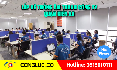 Lắp hệ thống âm thanh cho công ty tại Quận Kiến An