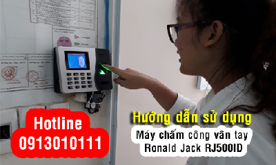 Hướng dẫn sử dụng máy chấm công vân tay Ronald Jack Rj500id