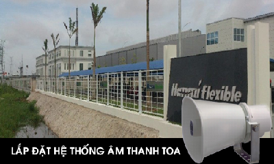 Lắp hệ thống âm thanh nhà xưởng tại An Dương Hải Phòng - Công ty HANMIFLEXXIBLE VINA