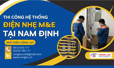 Nhà Thầu Thi Công Hệ Thống Điện Nhẹ M&E Chuyên Nghiệp Tại Nam Định