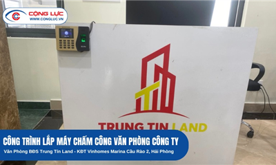 Lắp Máy Chấm Công Tại Văn Phòng BĐS Trung Tín, Vinhomes Marina, Hải Phòng