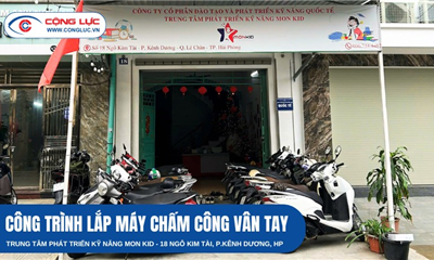 Lắp Máy Chấm Công Vân Tay Trung Tâm Kỹ Năng Mon Kid 18 Ngô Kim Tài Hải Phòng