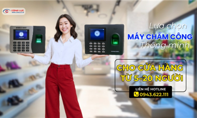 Nên Mua Máy Chấm Công Loại Nào Cho Cửa Hàng Dưới 20 Nhân Viên?