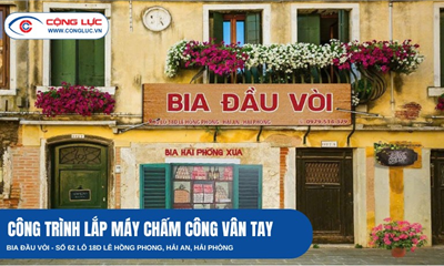 Quán Bia Đầu Vòi Tại Lê Hồng Phong Ứng Dụng Máy Chấm Công Vân Tay – Giải Pháp Quản Lý Nhân Sự Hiệu Quả