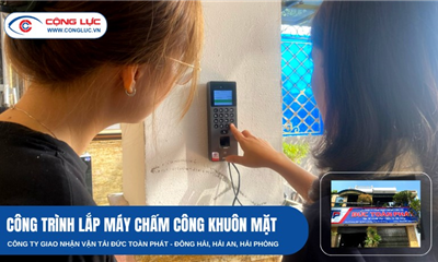 Lắp Đặt Máy Chấm Công Khuôn Mặt Cho Công Ty Giao Nhận Vận Tải Đức Toàn Phát - Đông Hải, Hải Phòng