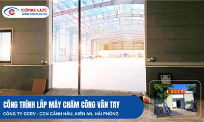 Hoàn Thiện Lắp Đặt Máy Chấm Công Vân Tay Cho Công ty GCEV Tại CCN Cảnh Hầu, Kiến An, Hải Phòng