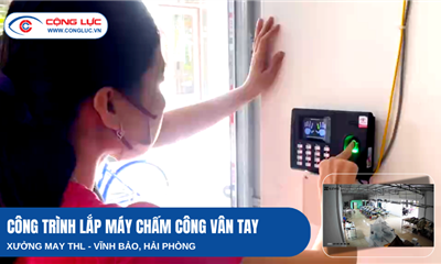 Lắp Đặt Máy Chấm Công Hiện Đại Cho Xưởng May THL Tại Vĩnh Bảo – Tăng Tính Chuyên Nghiệp Và Minh Bạch