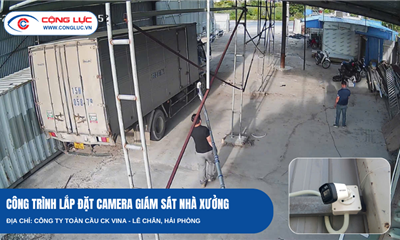Camera Hikvision – Giải Pháp Giám Sát Hiệu Quả Cho Nhà Xưởng CK Vina Tại Lê Chân, Hải Phòng