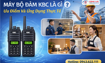 Máy Bộ Đàm KBC Là Gì? Ưu Điểm Và Ứng Dụng Thực Tế