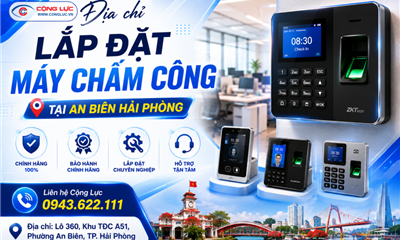 Địa Chỉ Lắp Đặt Máy Chấm Công Tại An Biên Hải Phòng Uy Tín, Chính Hãng, Giá Tốt