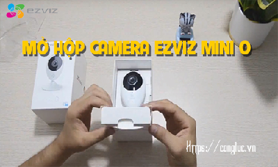 Mở Hộp Trên Tay Sản Phẩm Camera Wifi EZVIZ Mino O Thông Minh Mới Nhất 2018