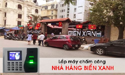 Lắp máy chấm công cho nhà hàng Biển Xanh tại đường Lê Hồng Phong Hải Phòng