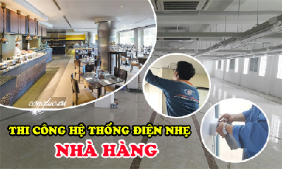 Thi Công Hệ Thống Điện Nhẹ Tại Hải Phòng Trọn Gói Giá Rẻ Cho Nhà Hàng