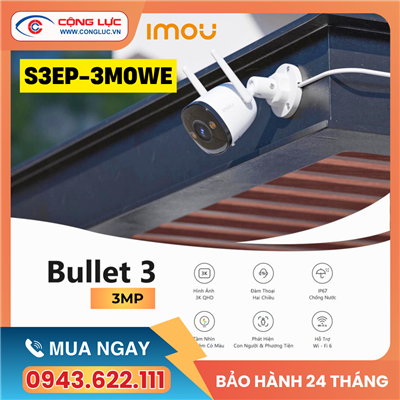 Camera Wifi Ngoài Trời Full Color iMOU IPC-S3EP-3M0WE (Bullet 3 3MP)