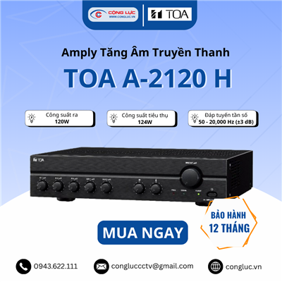 Amply Tăng Âm Truyền Thanh 120W Toa A-2120 H