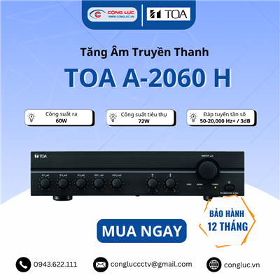 Amply Tăng Âm Truyền Thanh 60W TOA A-2060 H