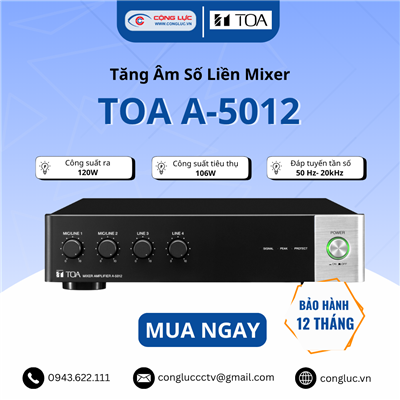 Tăng âm số liền Mixer 120W: A-5012